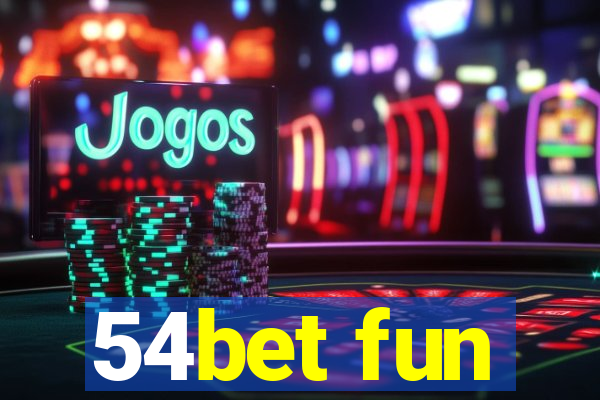 54bet fun